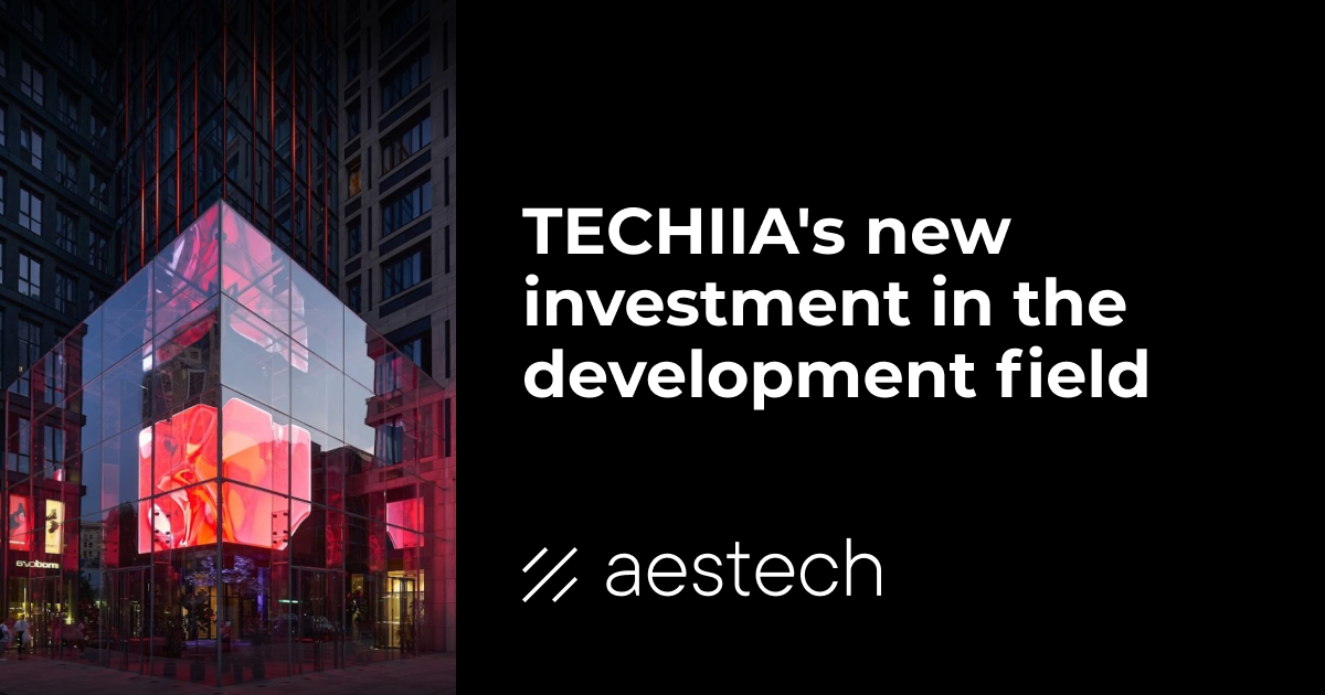 TECHIIA Holding invierte en Aestech, una compañía que realiza acristalamientos de fachadas sin marco