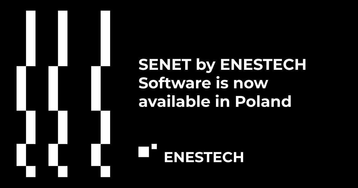 SENET by ENESTECH Software is now available in Poland
