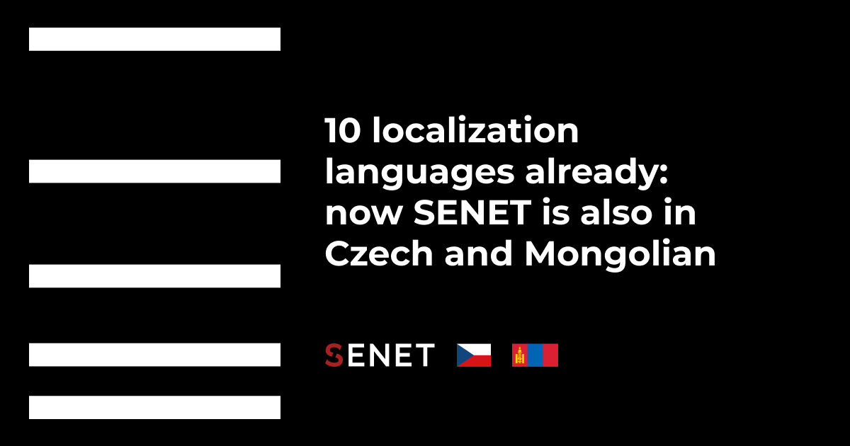 10 localization languages already: now SENET is also in Czech and Mongolian