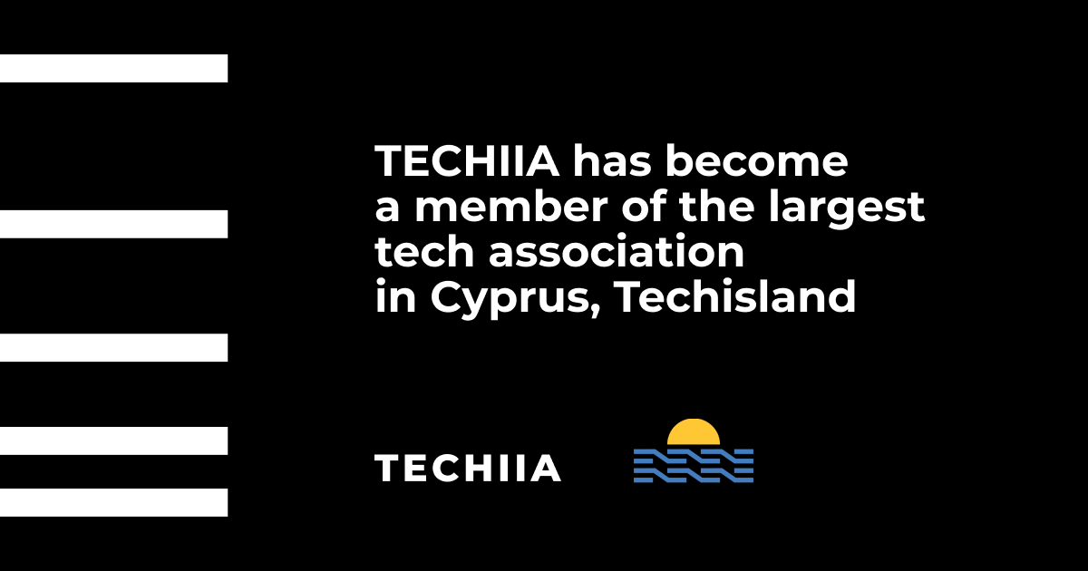 TECHIIA has become a member of the largest tech association in Cyprus, Techisland.